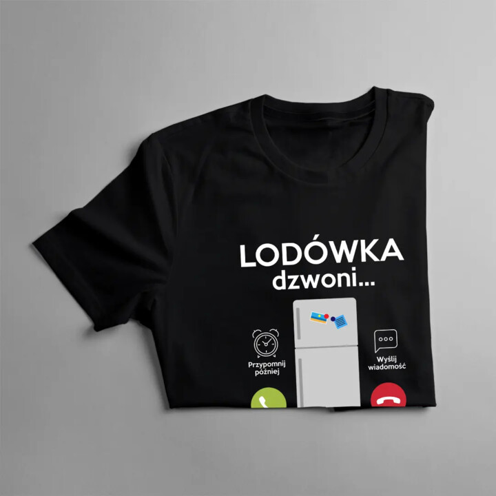 Lodówka dzwoni, muszę iść - damska koszulka z nadrukiem
