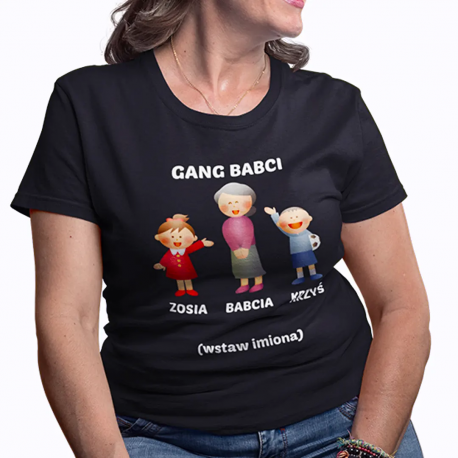Gang babci - damska koszulka z nadrukiem