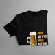 Piwo nie pyta, piwo rozumie - męska koszulka z nadrukiem