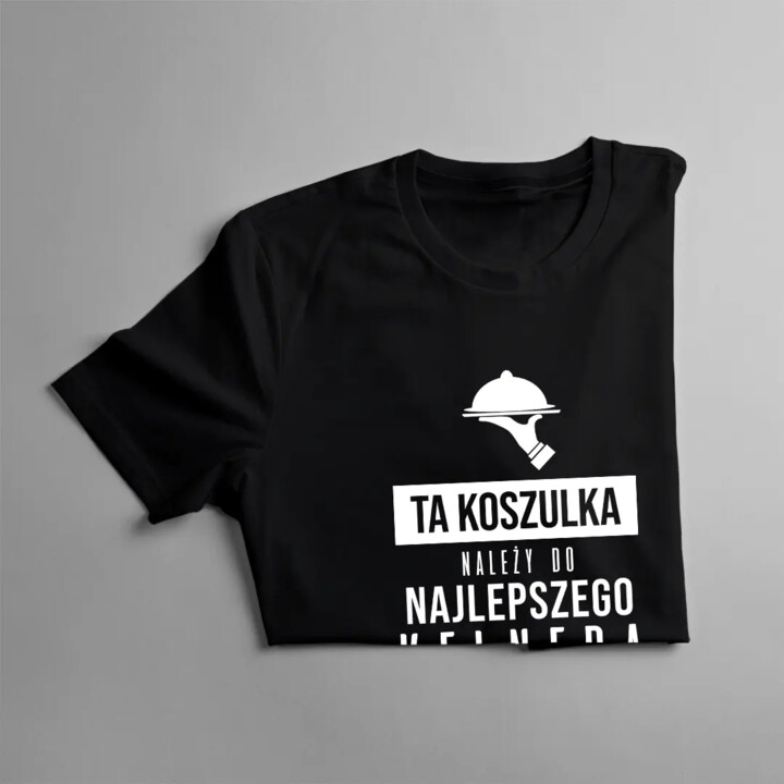 Ta koszulka należy do najlepszego kelnera na świecie - męska koszulka z nadrukiem