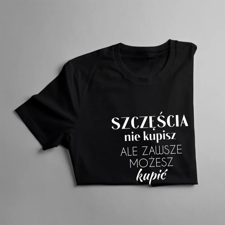 Szczęścia nie kupisz, ale zawsze możesz kupić rolki - damska koszulka z nadrukiem