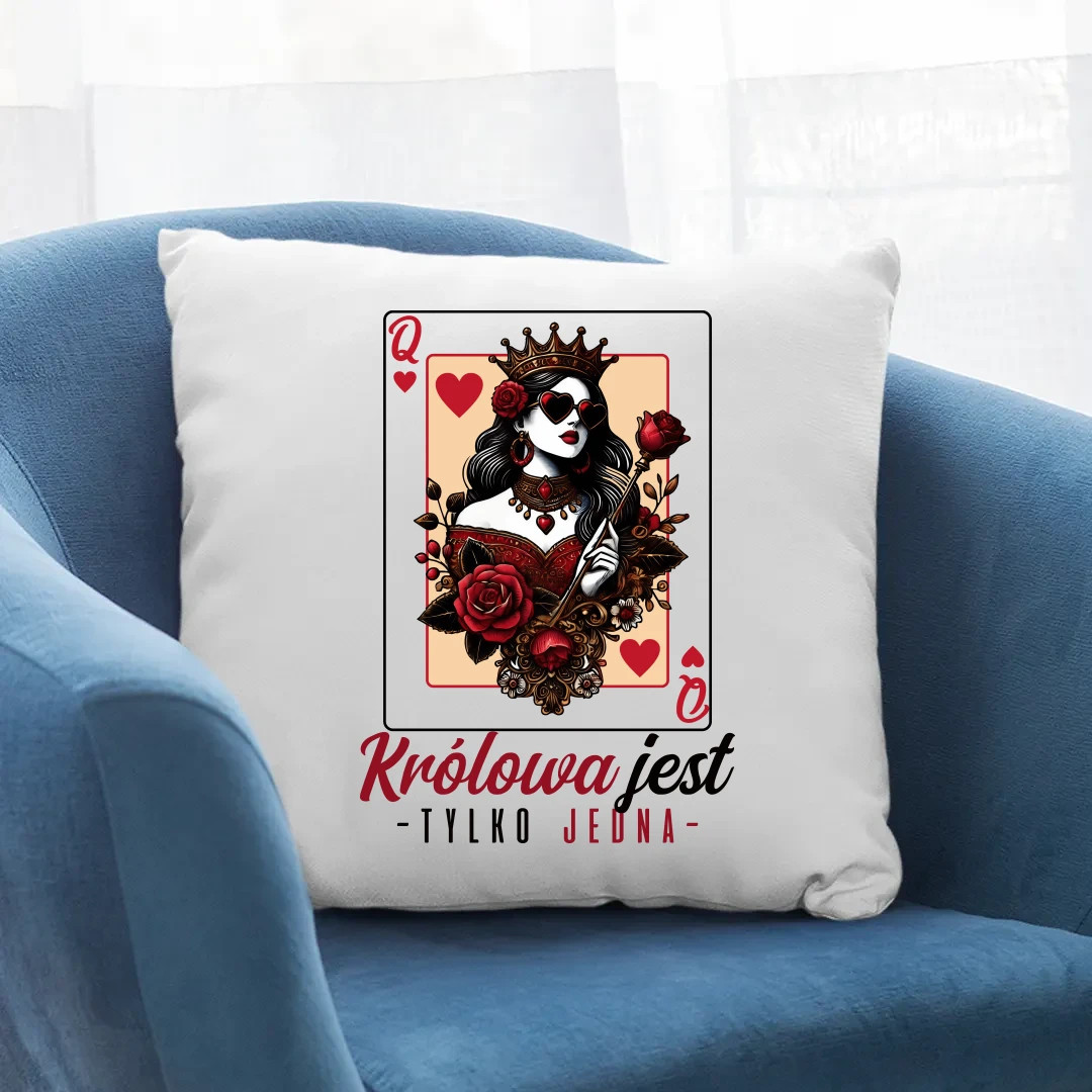Królowa jest tylko jedna v2 - poduszka na prezent