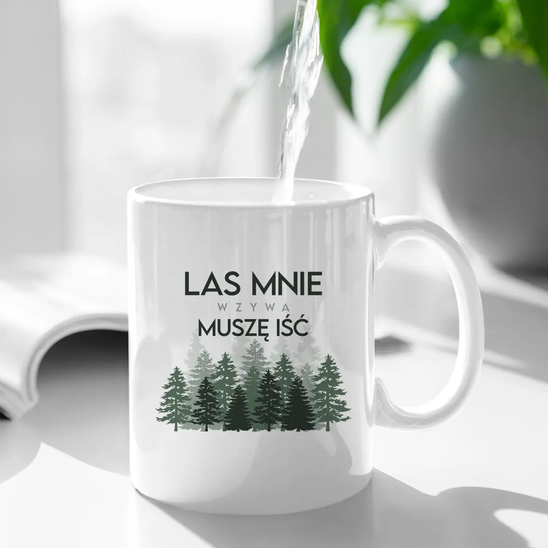 Las mnie wzywa, muszę iść - kubek z nadrukiem