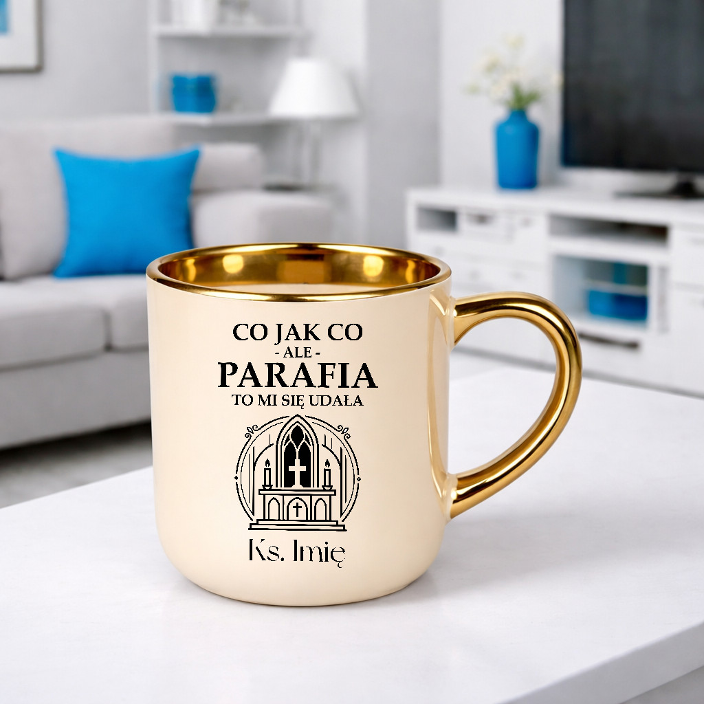 Kubek elegancki Co jak co ale parafia to mi się udała - dla księdza - produkt personalizow